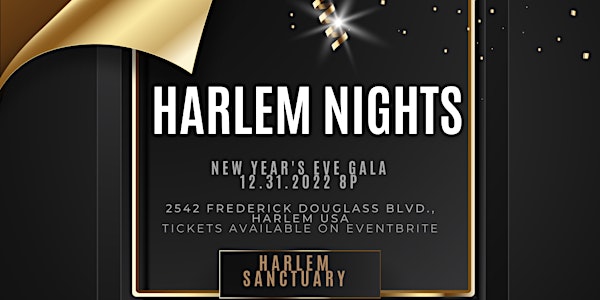 "HARLEM NIGHTS" NEW YEAR'S EVE GALA @ HARLEM SANCTUARY