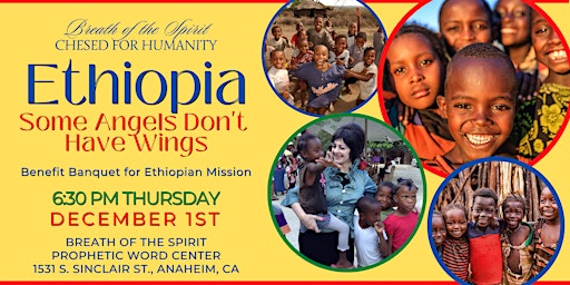 Banquet of Blessings Some Angels Don't Have Wings Benefit for Ethiopia