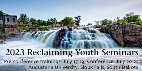 2023 Reclaiming Youth Seminars