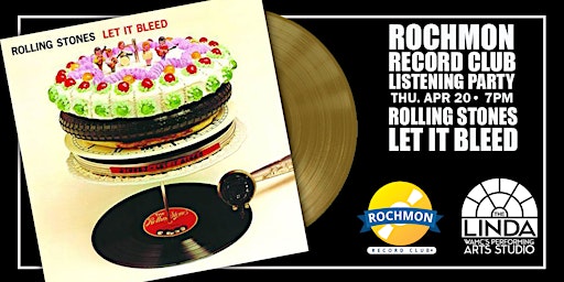 Rochmon Record Club Listening Party - The Rolling Stones "Let it Bleed"