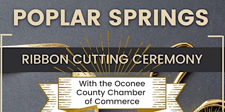 Poplar Springs Ribbon Cutting and  Grand Opening