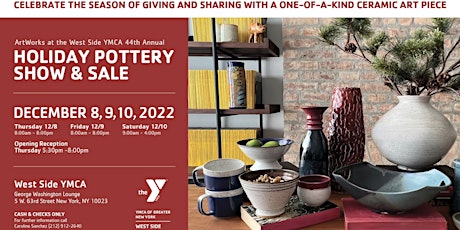 ArtWorks at the West Side YMCA Annual Holiday Pottery Show & Sale