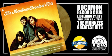 Rochmon Record Club Listening Party - The Monkees ' "Greatest Hits"