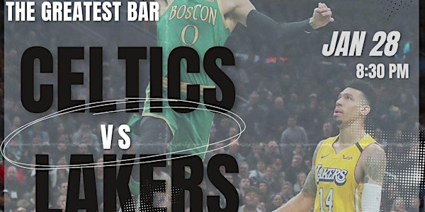 Celtics vs Lakers Watch Party