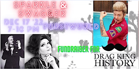 SPARKLE & SWAGGER Queer Cabaret & Fundraiser for Drag King History