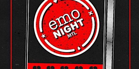 Emo Night MTL - 30 decembre // Turbo Haüs