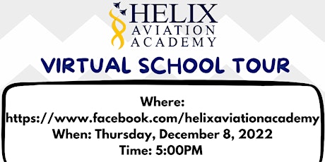 Helix Aviation Academy - Virtual Information Session