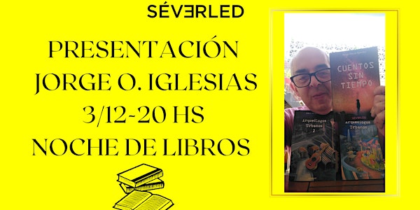 Presentación de Jorge Iglesias en Noche de Libros 2022