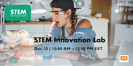 Girl Up 2022 STEM Innovation Lab