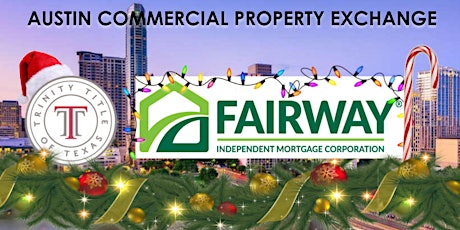 Austin Commercial Property Exchange - Holiday Edition 2022