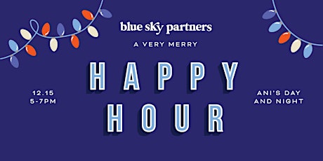 Blue Sky Partners 2022 Holiday Happy Hour primary image