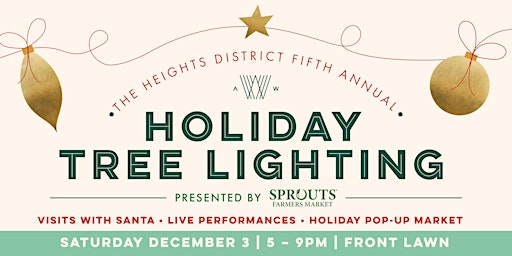 The Heights District Fifth Annual Holiday Tree Lighting
