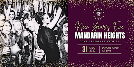 Mandarin Heights New Year's Eve 2023 Celebration