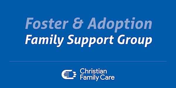 Foster and Adoption Family Support Group – Central Arizona