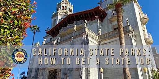 California State Parks: How to Get A State Job