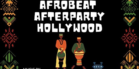 Afrobeat Afterparty Hollywood