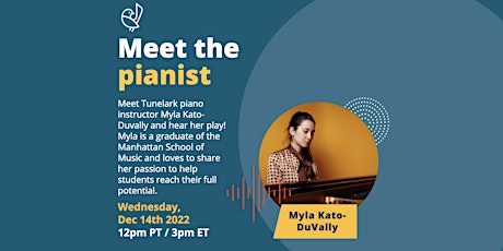 Meet the pianist - Myla Kato-DuVally