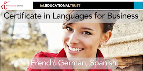 Certificate in Languages for Business - raise the take up of 6th form language learning - Monday 5th March primary image