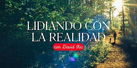 Lidiando con la Realidad con David Itic | Argentina