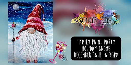 Family Paint Party at Songbirds- Holiday Gnome (ages 8+)