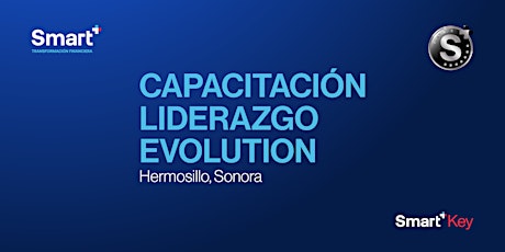 Capacitación Liderazgo Evolution - Hermosillo