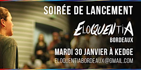 Image principale de Soirée de lancement Eloquentia Bordeaux