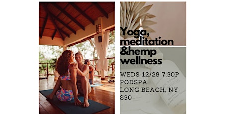 Yoga Meditation & Hemp Wellness