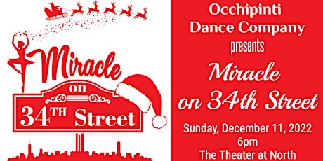 "Miracle on 34th Street" Holiday Dance Recital