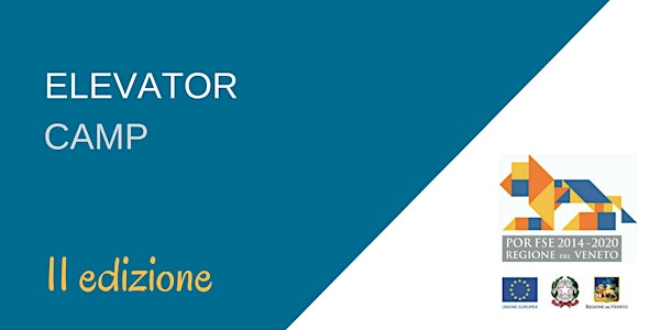 Elevator camp. Accelerare le competenze per investire nel futuro - II edizione