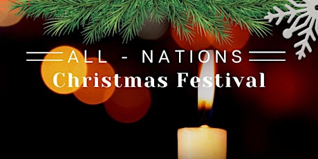 All Nations Christmas Festival
