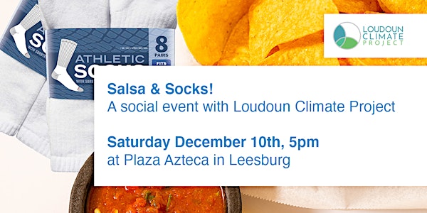 Salsa & Socks - A Social Event with Loudoun Climate Project