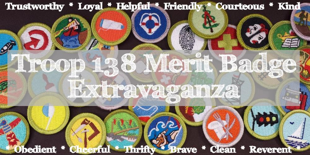 Troop 138 Merit Badge Extravaganza - Registration