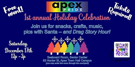 Apex Pride Annual Holiday Celebration ~ 2022