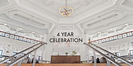 Collective Chicago's 4 Year Celebration