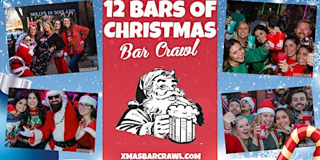 Primaire afbeelding van 4th Annual 12 Bars of Christmas Crawl® - Baltimore