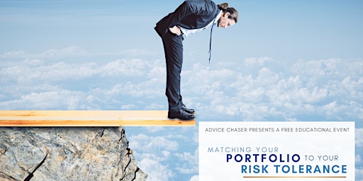 Matching Your Portfolio to Your Risk Tolerance