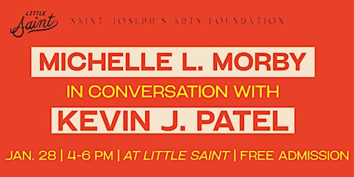 Michelle L. Morby in Conversation with Kevin J. Patel