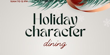 Holiday Character Dining