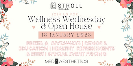 Wellness Wednesday & Open House