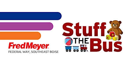 Stuff the Bus - Fred Meyer - Federal Way, Southeast Boise