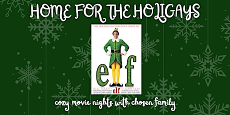 Home for the Holigays: Elf
