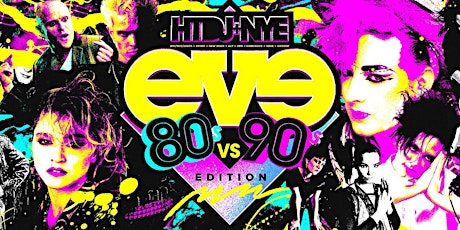 Hang The DJ presents "NYE 2023 80s vs 90s"