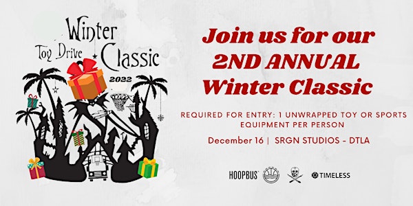 2nd Annual Winter Classic Toy Drive & Fundraiser