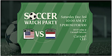 USA vs. Netherlands - Watch Party at Carousel Club!