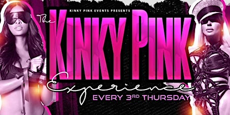 Kinky Pink Experience