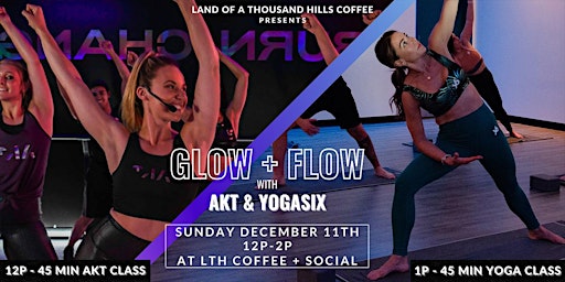 Glow + Flow with AKT & YogaSix at Land of a Thousand Hills Coffee