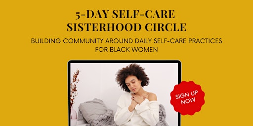 5-Day Self-Care Sisterhood Circle