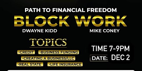Path to Financial Freedom: Block Work