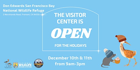 Don Edwards SF Bay NWR: Open for the Holidays