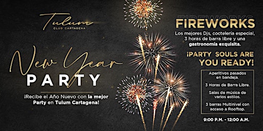 Tulum Club Cartagena presenta Fiesta de Nochevieja 2023! NYE Party!